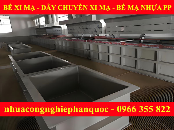 CHUỖI BỂ XI MẠ VÀ HỆ THỐNG HÚT