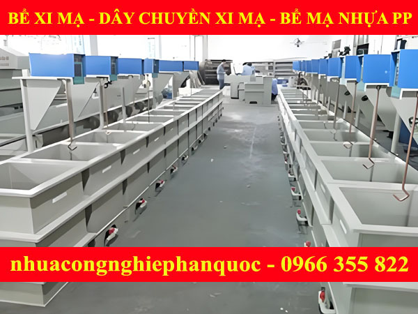 DÂY CHUYỀN BỂ XI MẠ NHỰA PP